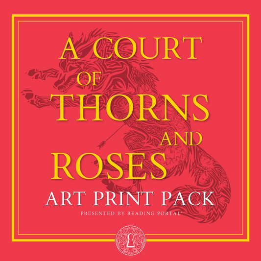 A Court of Thorns and Roses Art Print Pack PRE-ORDER